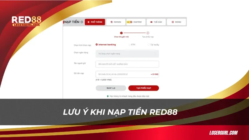 Anh em cần lưu ý để đảm bảo quyền lợi khi nạp tiền Red88