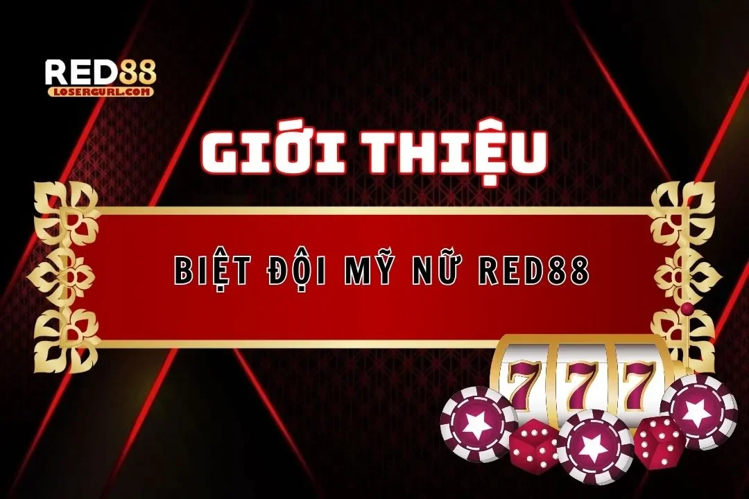 biệt đội mỹ nữ red88