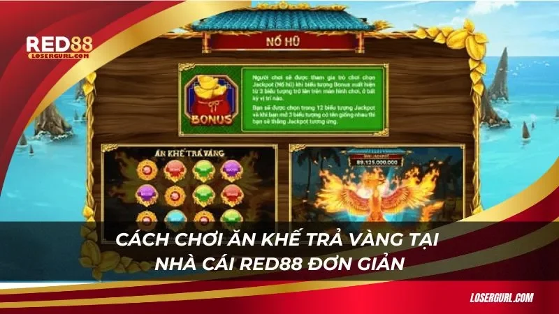 Cách chơi Ăn khế trả vàng tại nhà cái red88 đơn giản