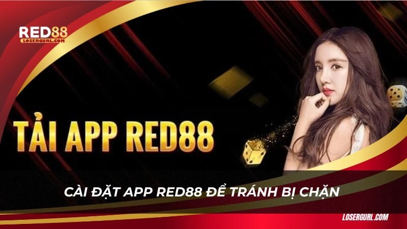 Cài đặt app của nhà cái Red88 để không còn lo bị chặn link