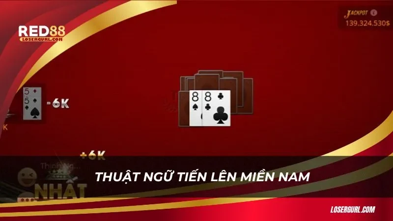 Có nhiều thuật ngữ trong Tiến Lên Miền Nam mà bạn nên nắm rõ