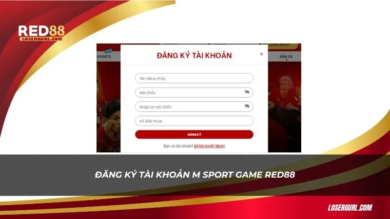 Để đăng ký tài khoản chơi M Sport Game Red88, anh em cần truy cập link vào Red88 chính thức