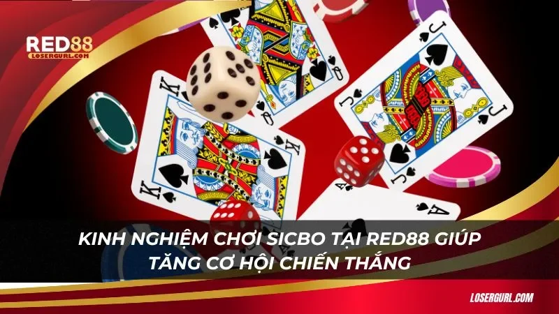 Kinh nghiệm chơi sicbo tại red88 giúp tăng cơ hội chiến thắng