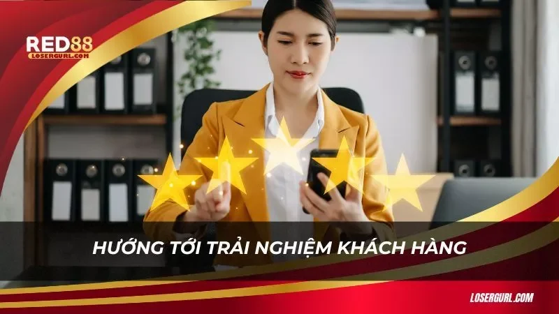 Trải nghiệm của khách hàng