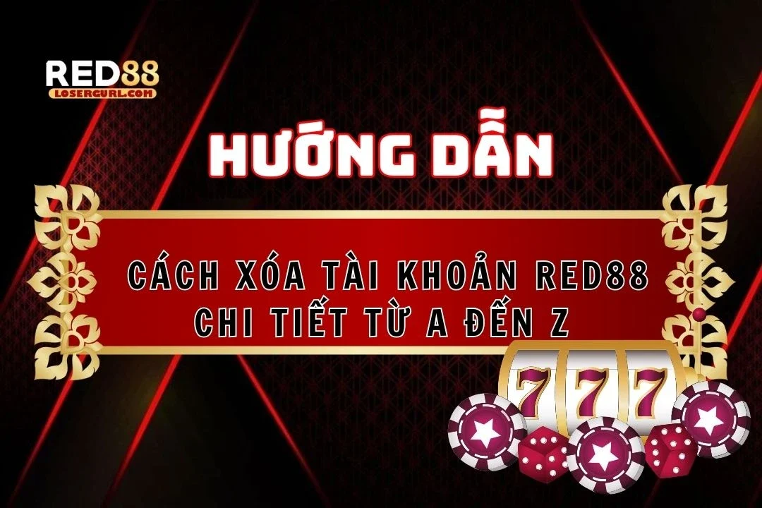 xóa tài khoản red88